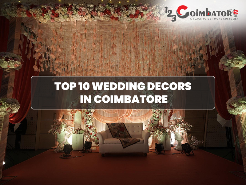 Top 10 wedding decors in Coimbatore