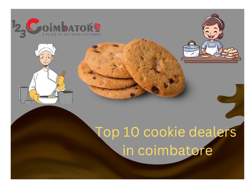 Top 10 cookie dealers in Coimbatore