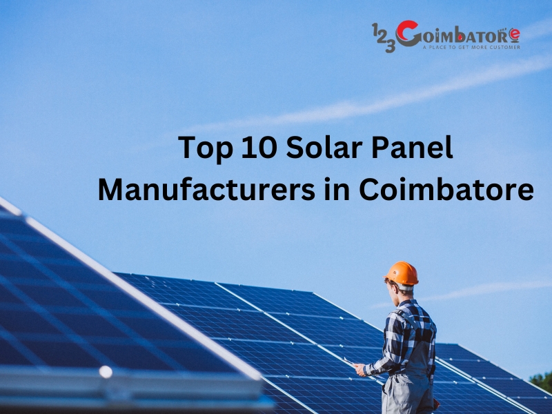 Top 10 Solar Panel manufacturers in Coimbatore