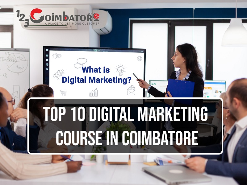 TOP 10 DIGITAL MARKETING COURSE IN COIMBATORE