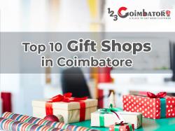 TOP 10 GIFT SHOPS IN COIMBATORE