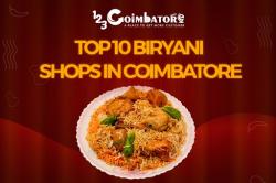 Top 10 Biryani Shops in Coimbatore
