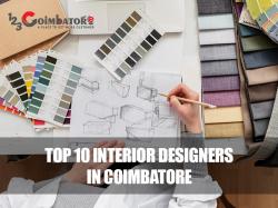 TOP 10 INTERIOR DESIGNERS IN COIMBATORE